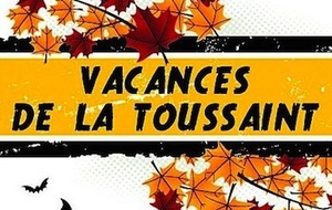 VACANCES TOUSSAINT